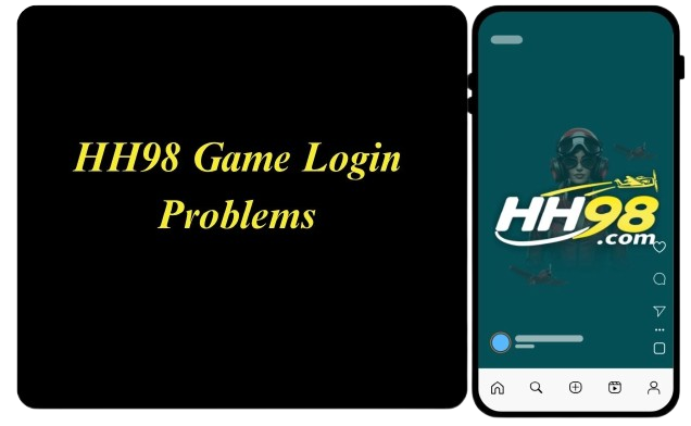 HH98 Game Login Problems